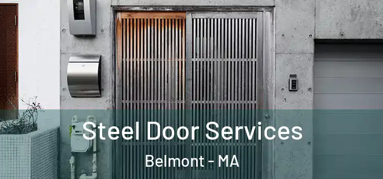 Steel Door Services Belmont - MA